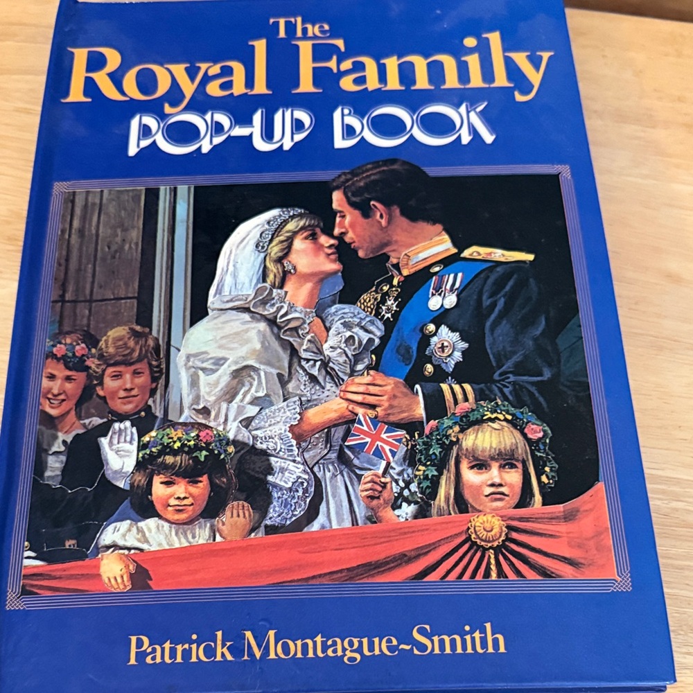 The Royal Family Pop-Up Book by Patrick Montague-Smith